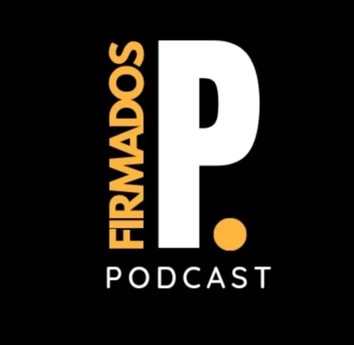 Firmados Podcast 