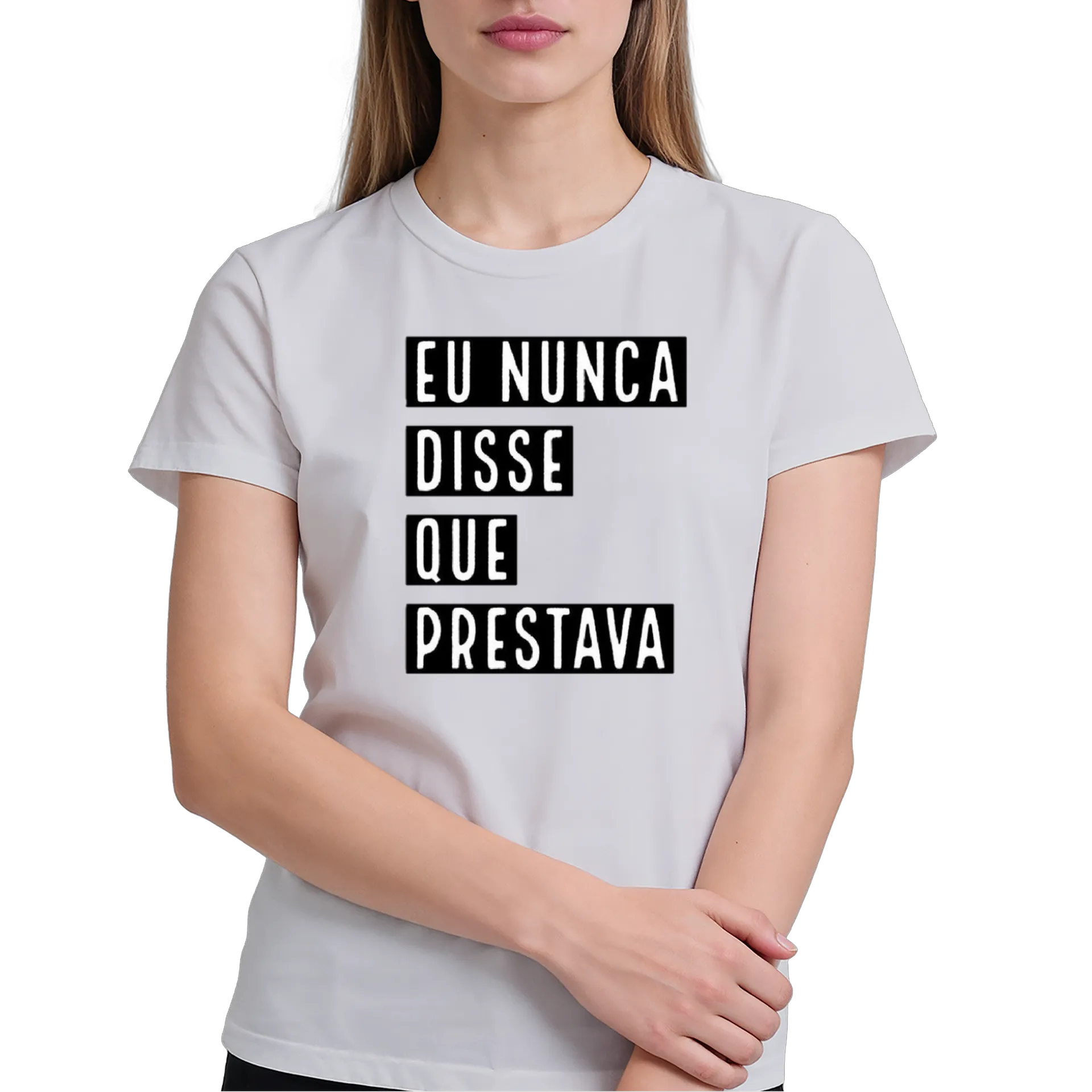 Camiseta Estampa Tipográfica Eu Nunca Disse Que Prestava - Imagem 4