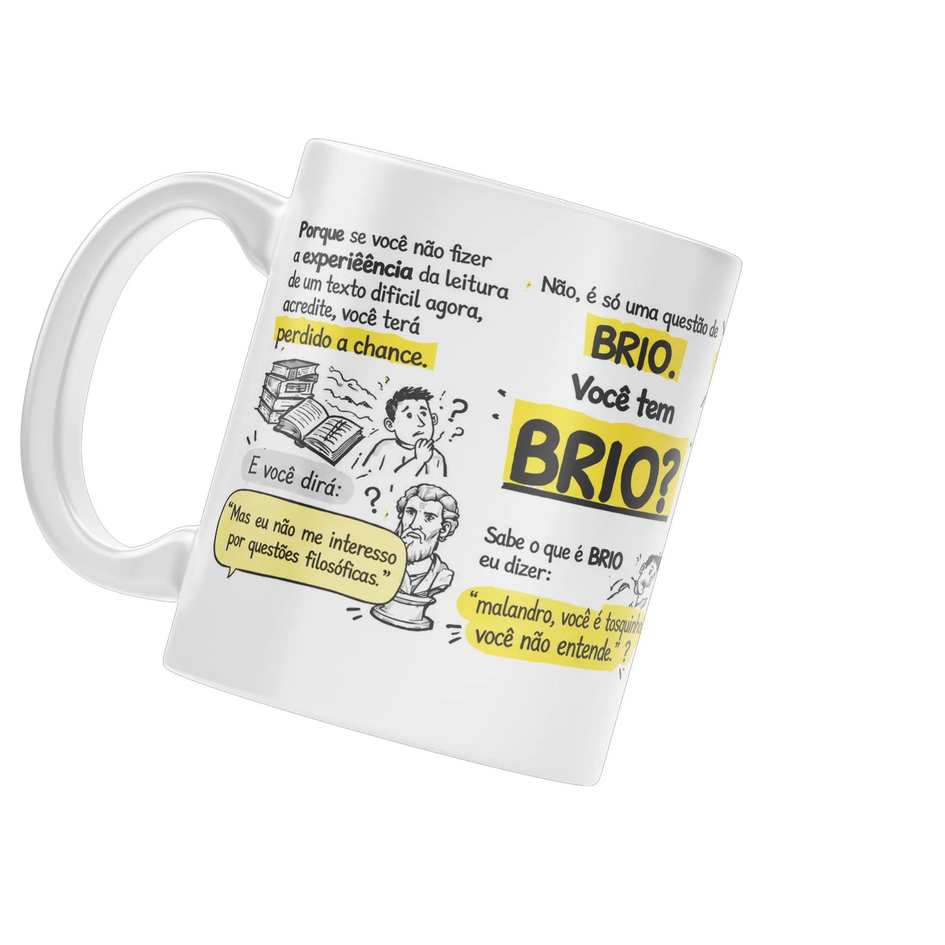 Caneca Você tem Brio? - Imagem 3