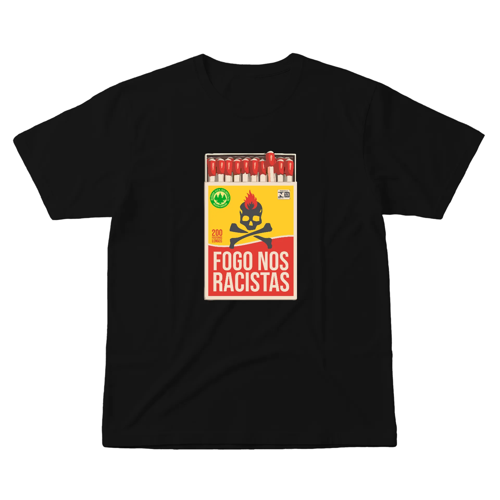 Camiseta Estampa Fogo Nos Racistas 100% Algodão - Imagem 1