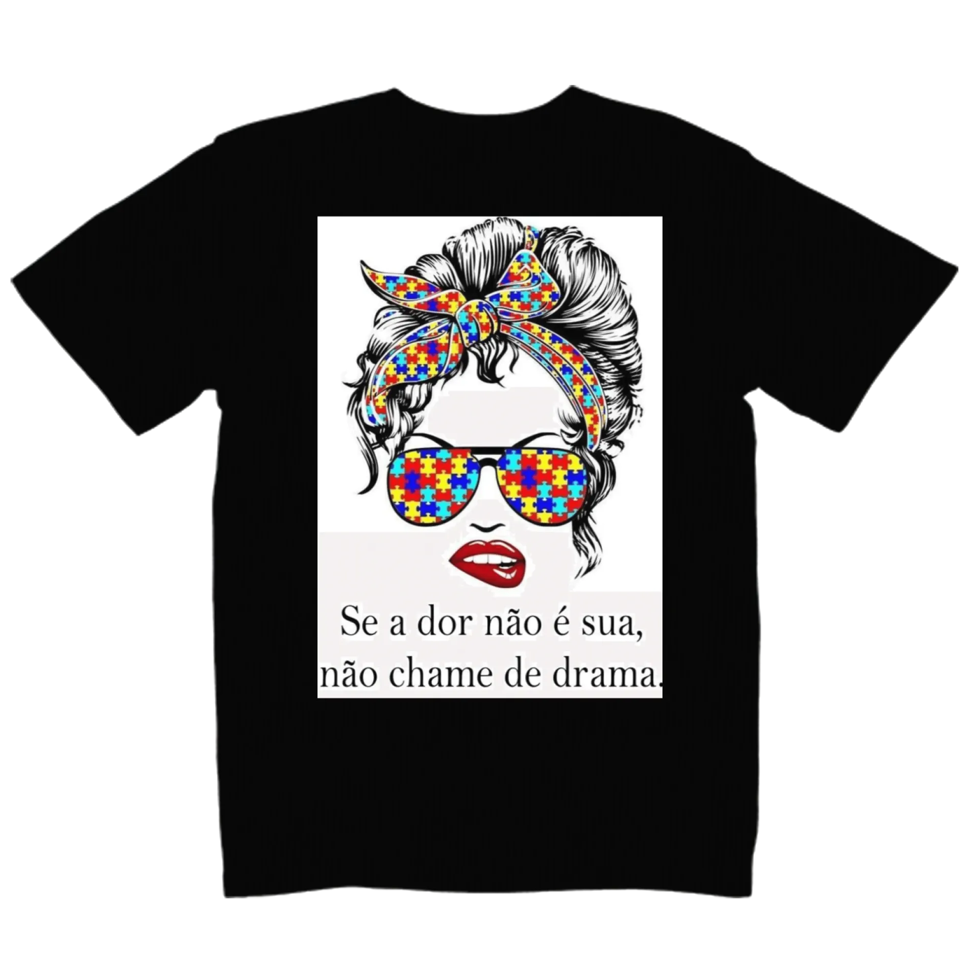 Camiseta Se a dor não é sua, não chame de drama de Jessica Aquino 