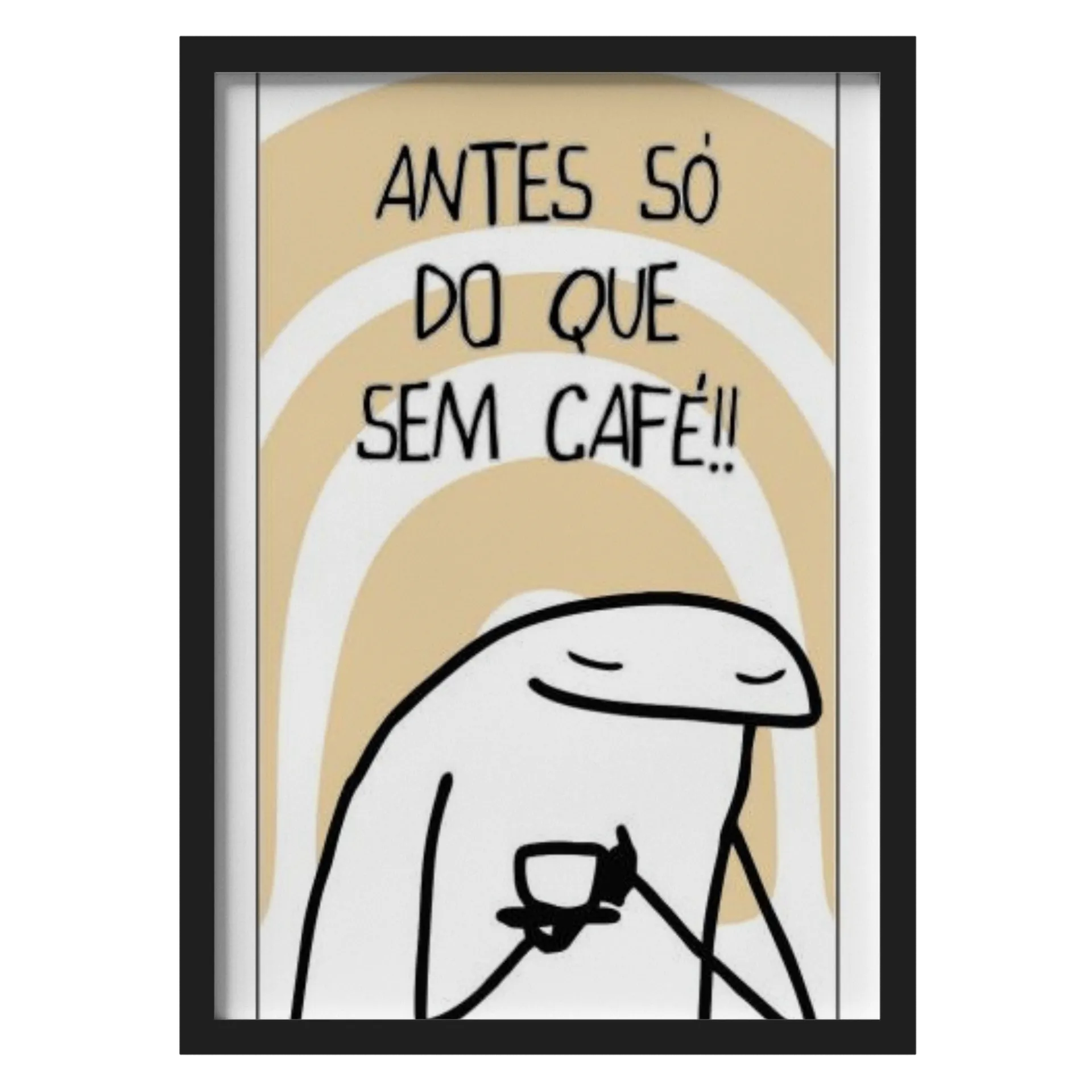 Quadro A3 personalizado Com Vidro Antes So ... - Imagem 1