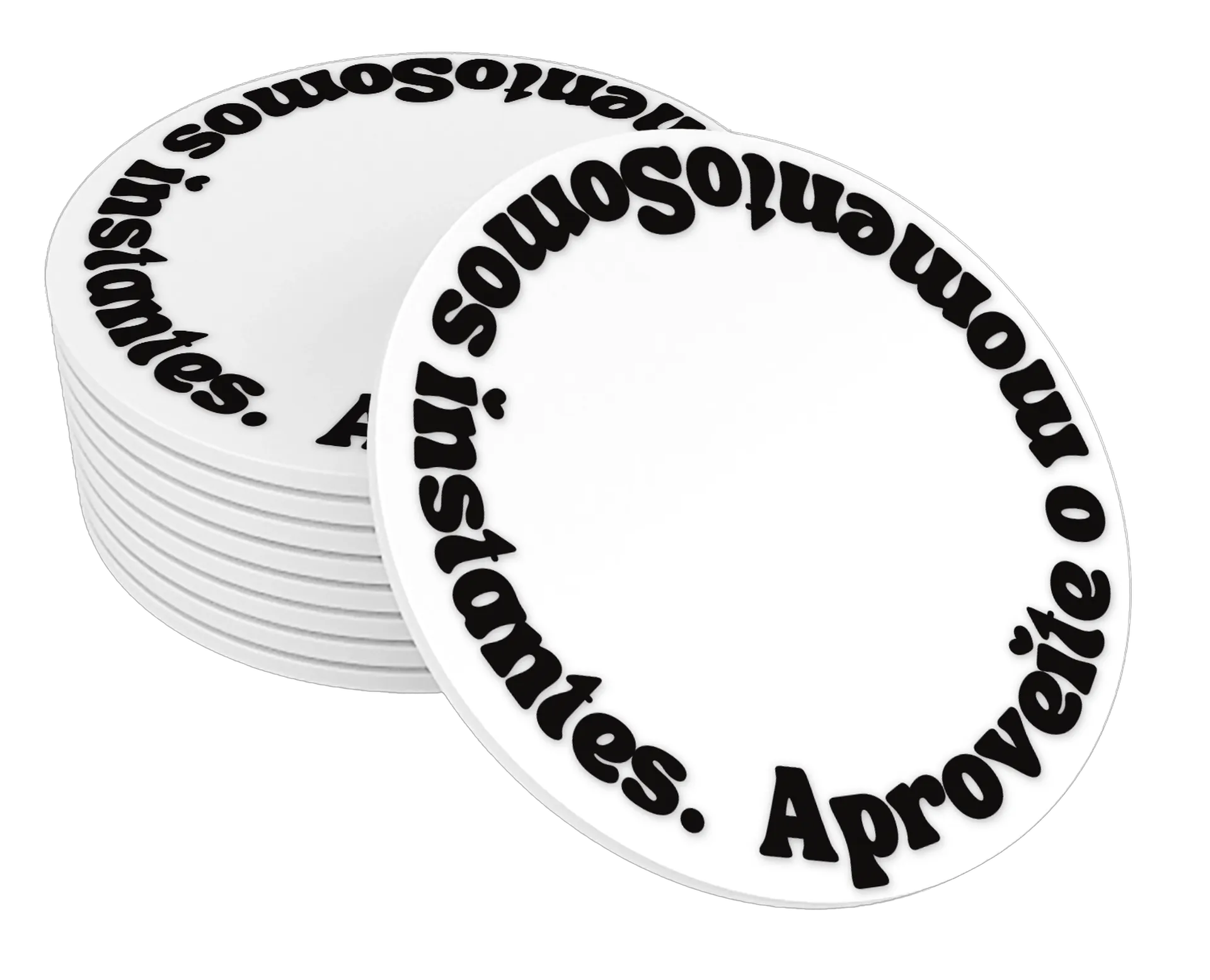 Porta-copos frase: Somos instantes. Aproveite O momento. de Laus