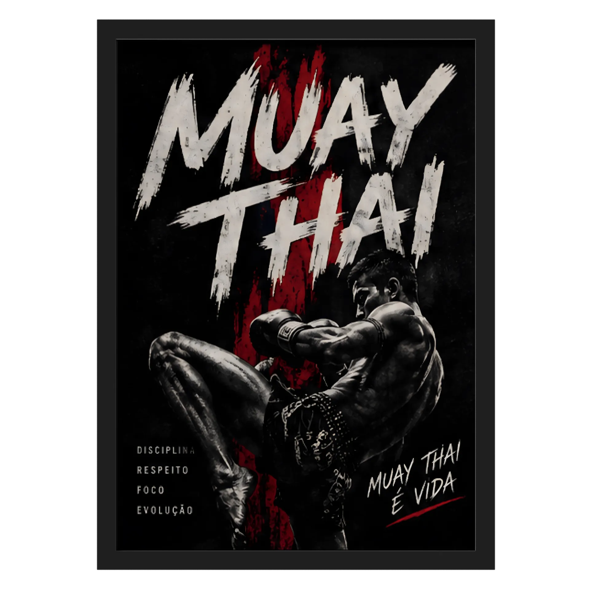 Quadro A3 Poster Muay Thai Disciplina Respeito Com Vidro - Imagem 1