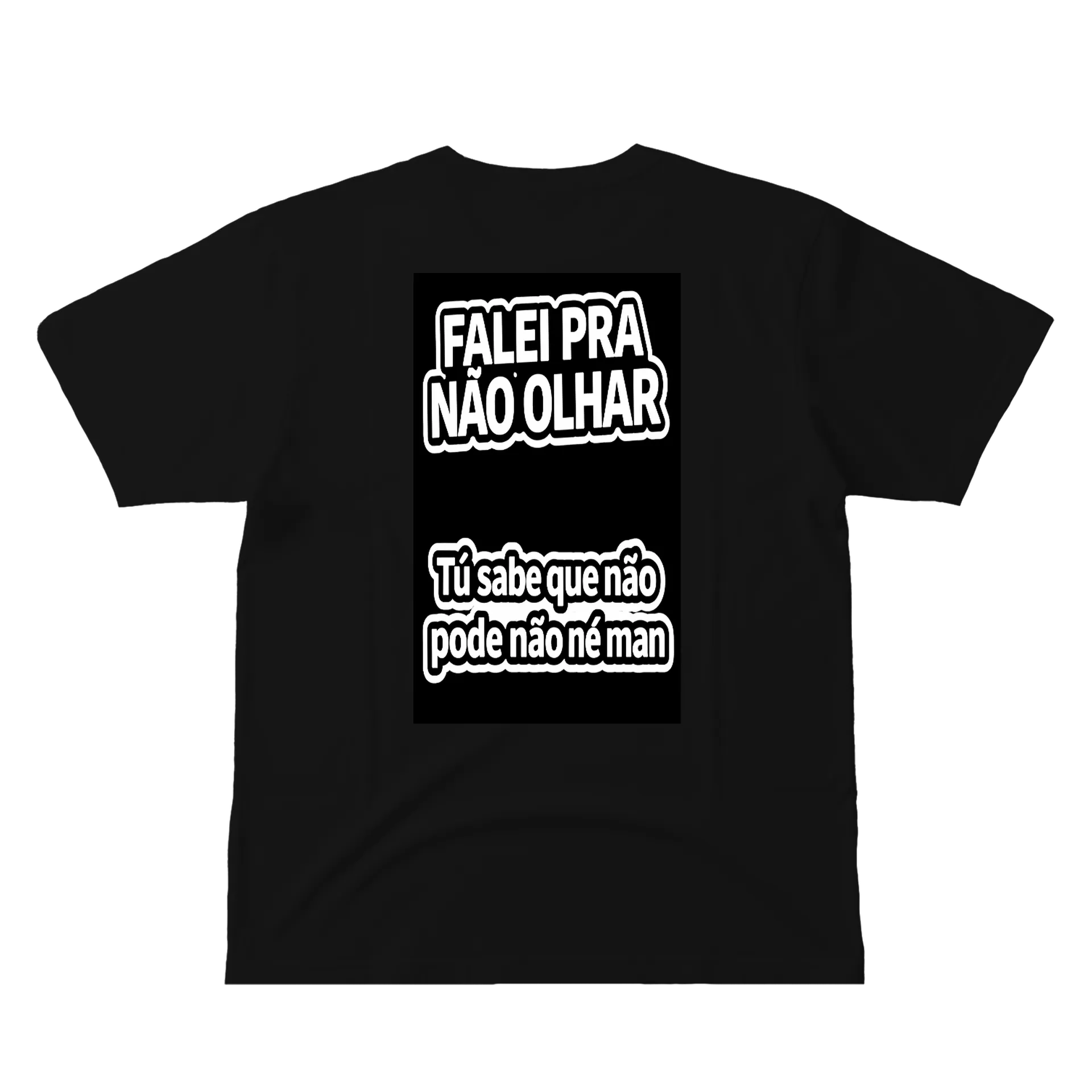 Camiseta NÃO OLHE MINHAS COSTAS - Imagem 3