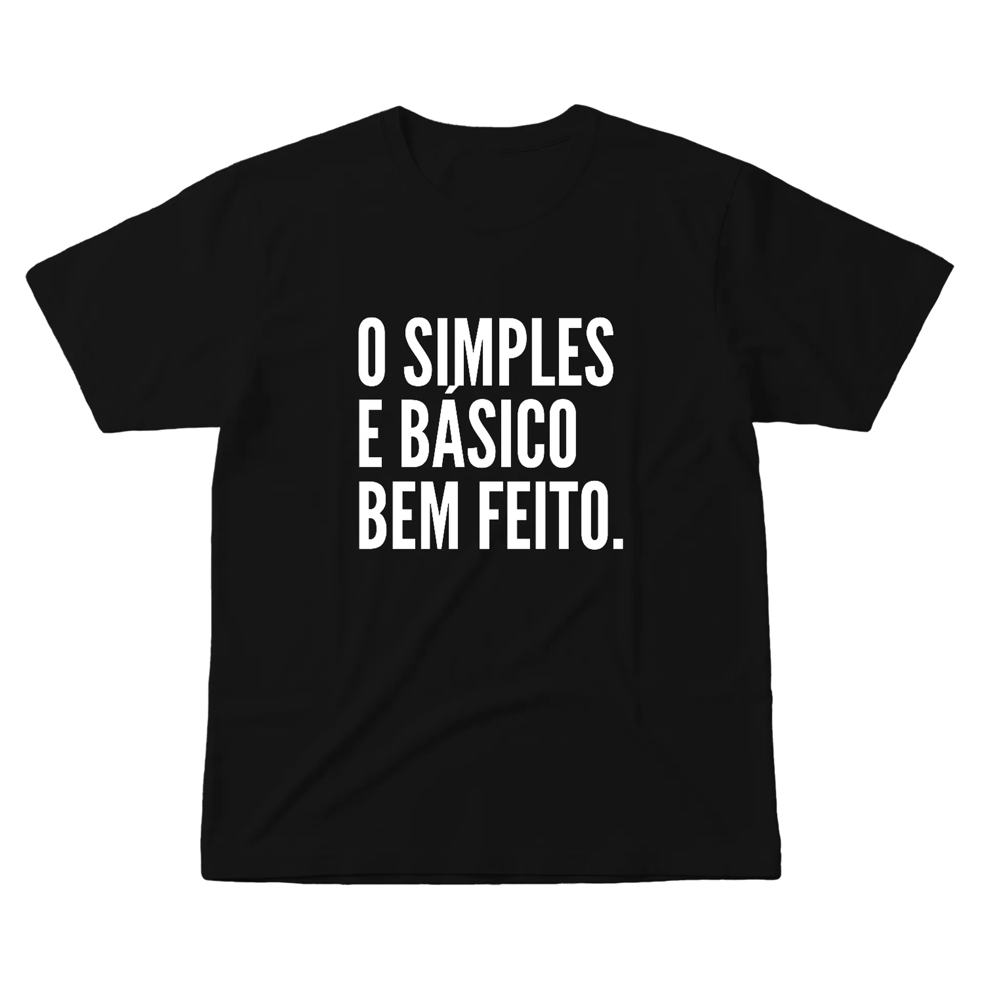 Camiseta O Simples e Básico Bem Feito de Construindo Novo Humano — imagem 1 de 6