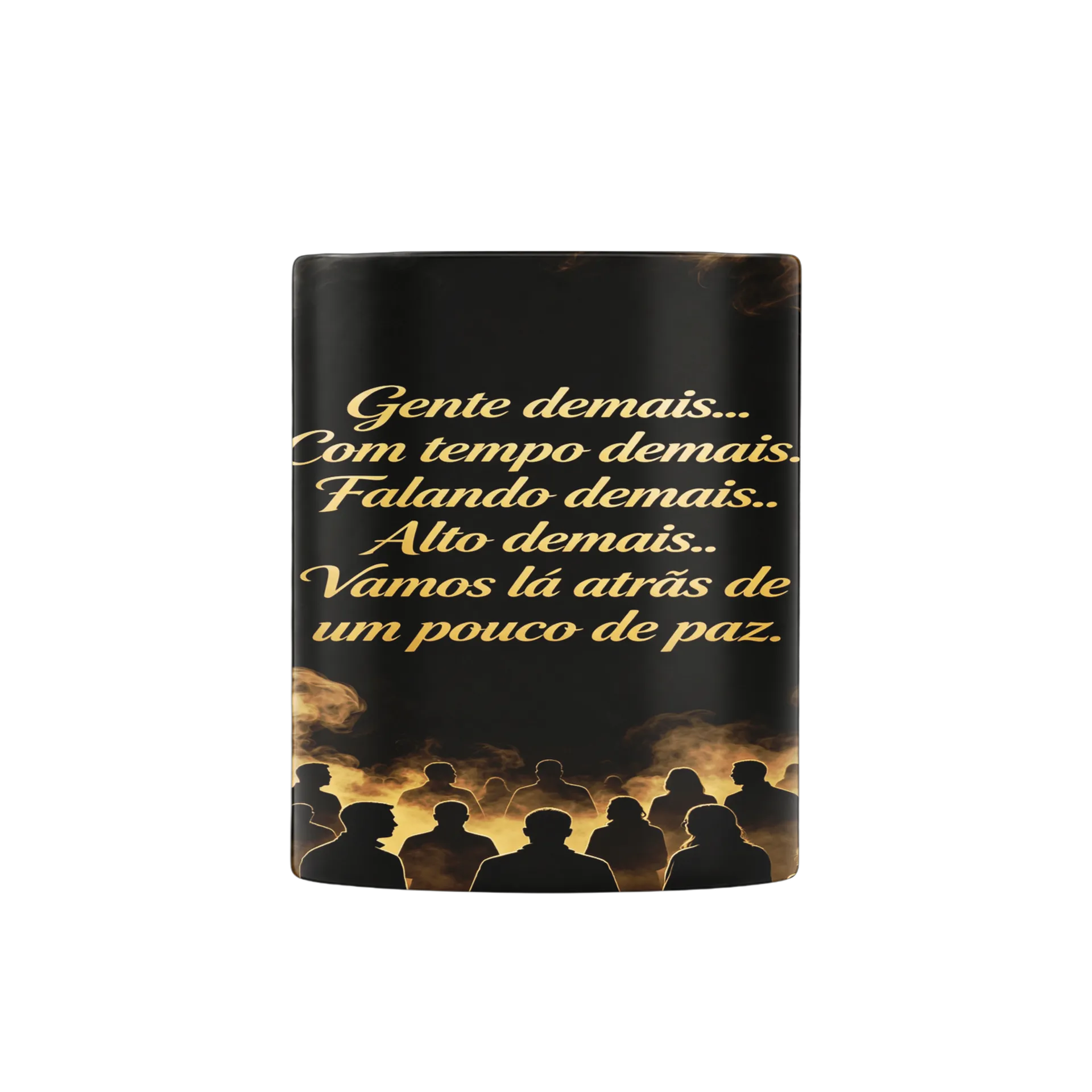 Caneca Estampa Frases Gente Demais 325ml - Imagem 3