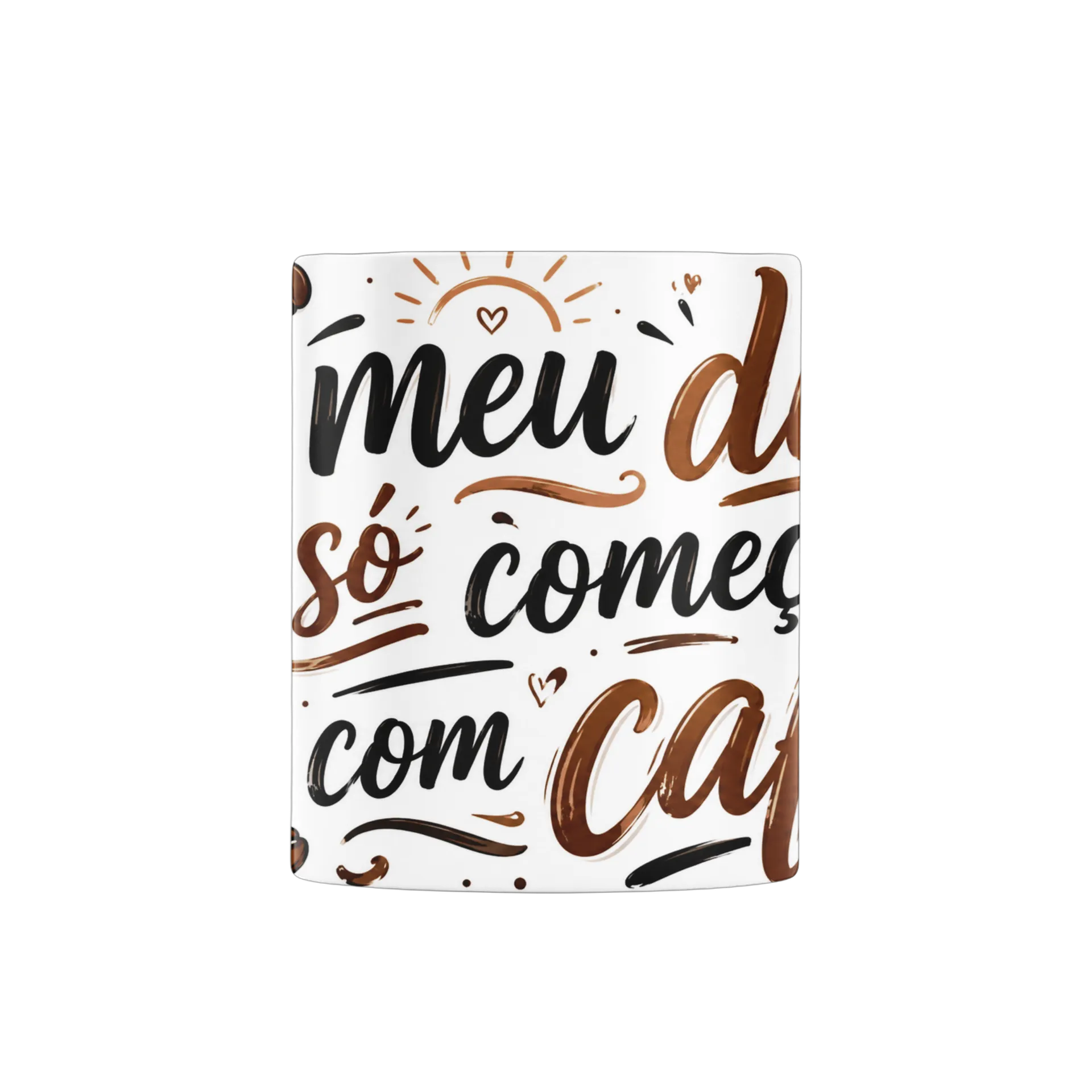 Meu dia só começa com café Caneca - Imagem 3