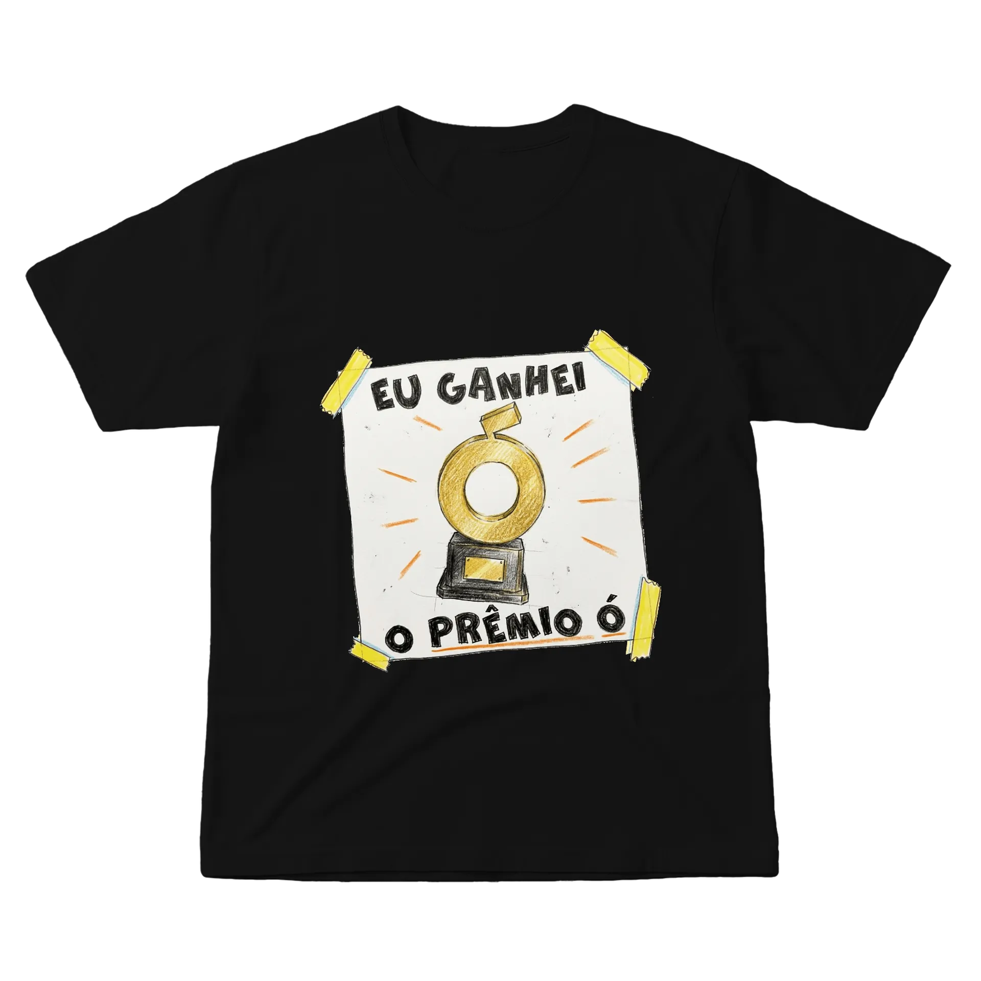 Camiseta “Eu ganhei o Prêmio Ó” - Imagem 1