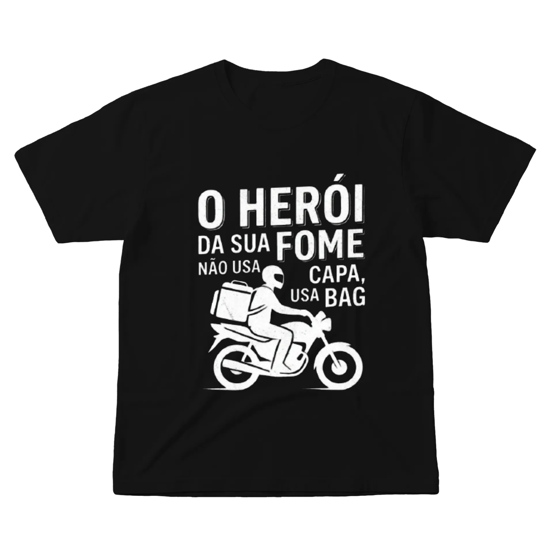 Camiseta Motoboy O Herói da Sua Fome 100% Algodão de Piffero