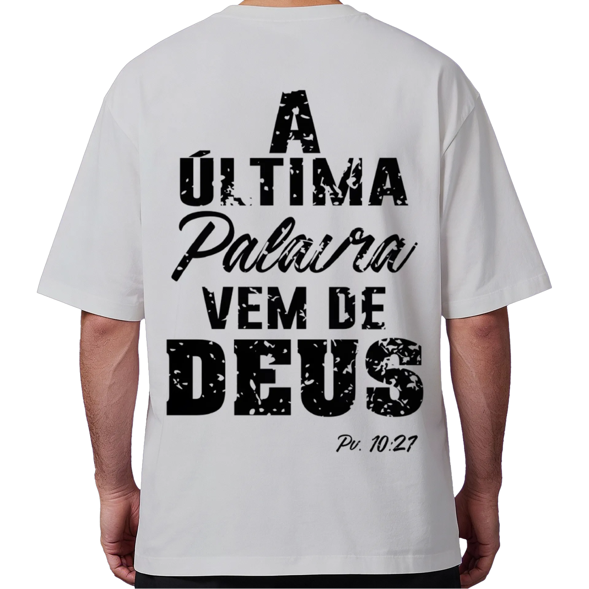 Camiseta Oversized A Última Palavra Vem de Deus - Imagem 6
