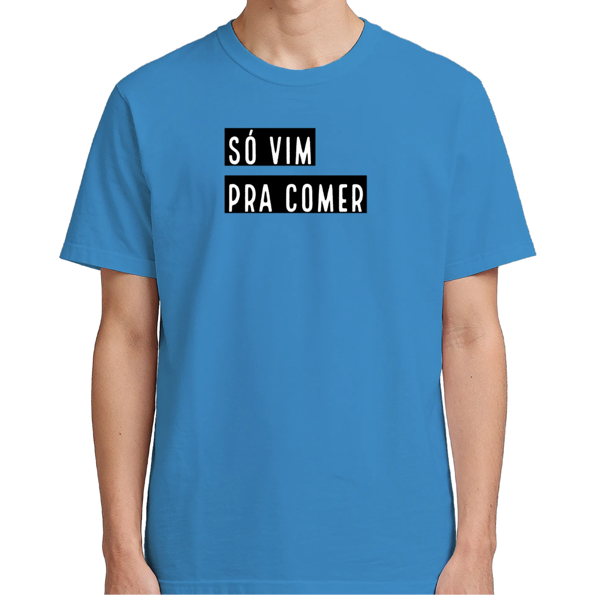 Camiseta Estampa Só Vim Pra Comer 100% Algodão - Imagem 5