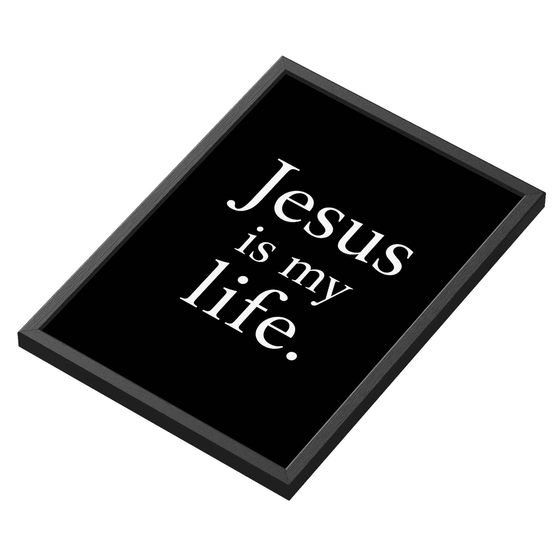 Quadro Tipográfico Jesus Is My Life Preto e Branco A3 - Imagem 3