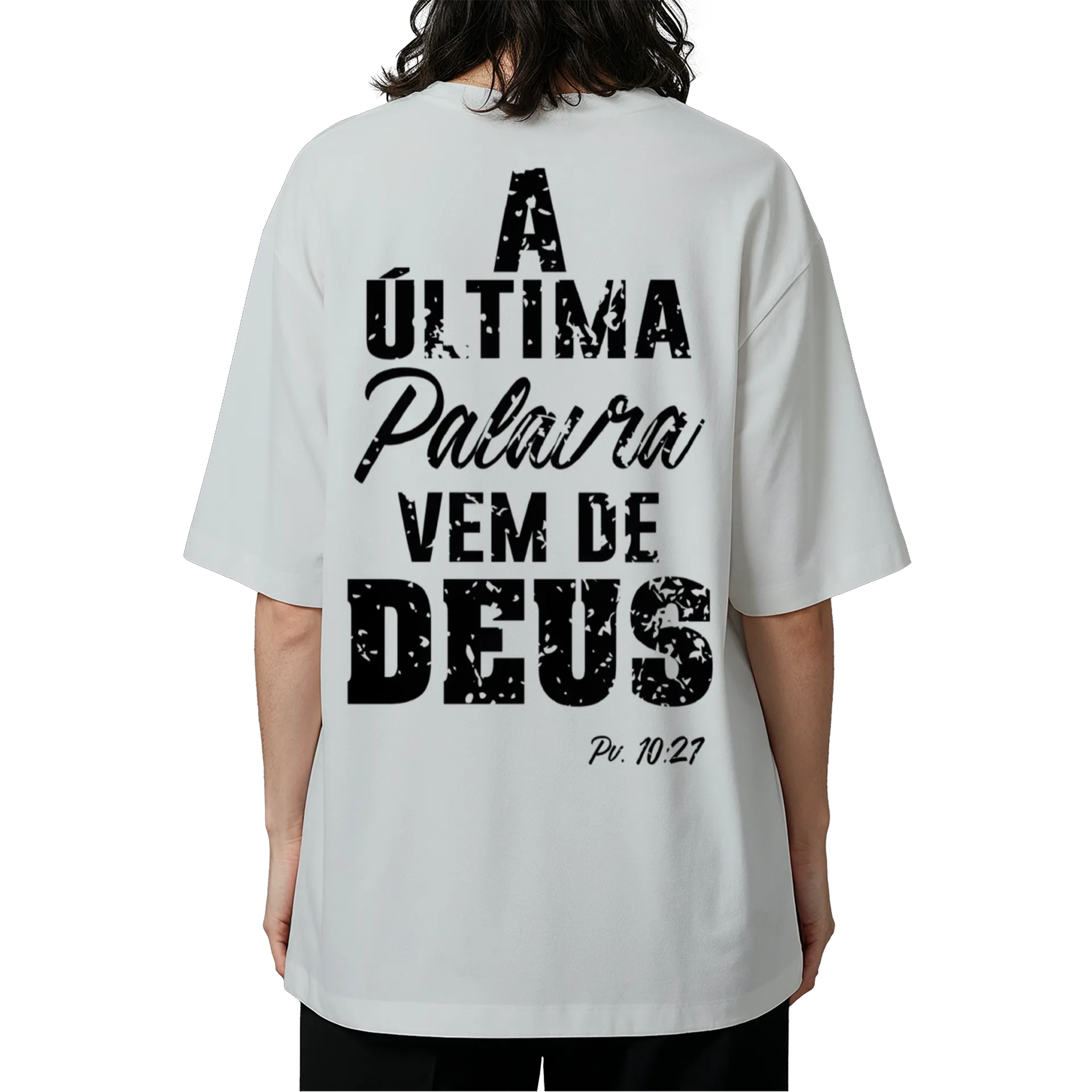 Camiseta Oversized A Última Palavra Vem de Deus - Imagem 5