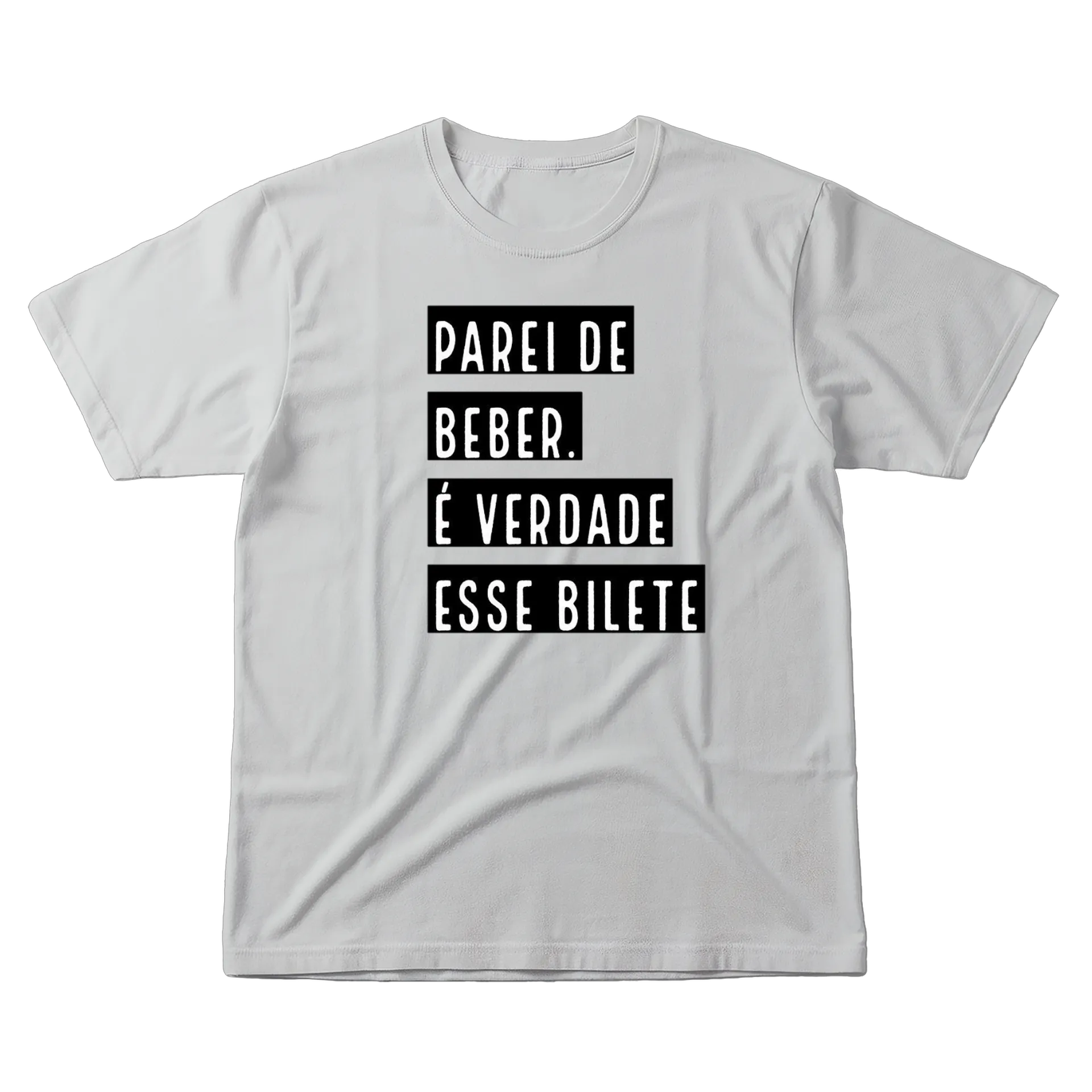 Camiseta Estampa Tipográfica Parei de Beber 100% Algodão - Imagem 1