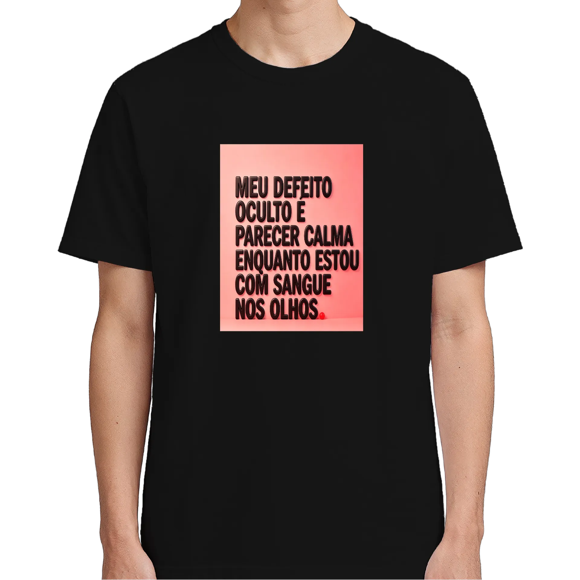 Camiseta Estampa Meu Defeito Oculto 100% Algodão - Imagem 4