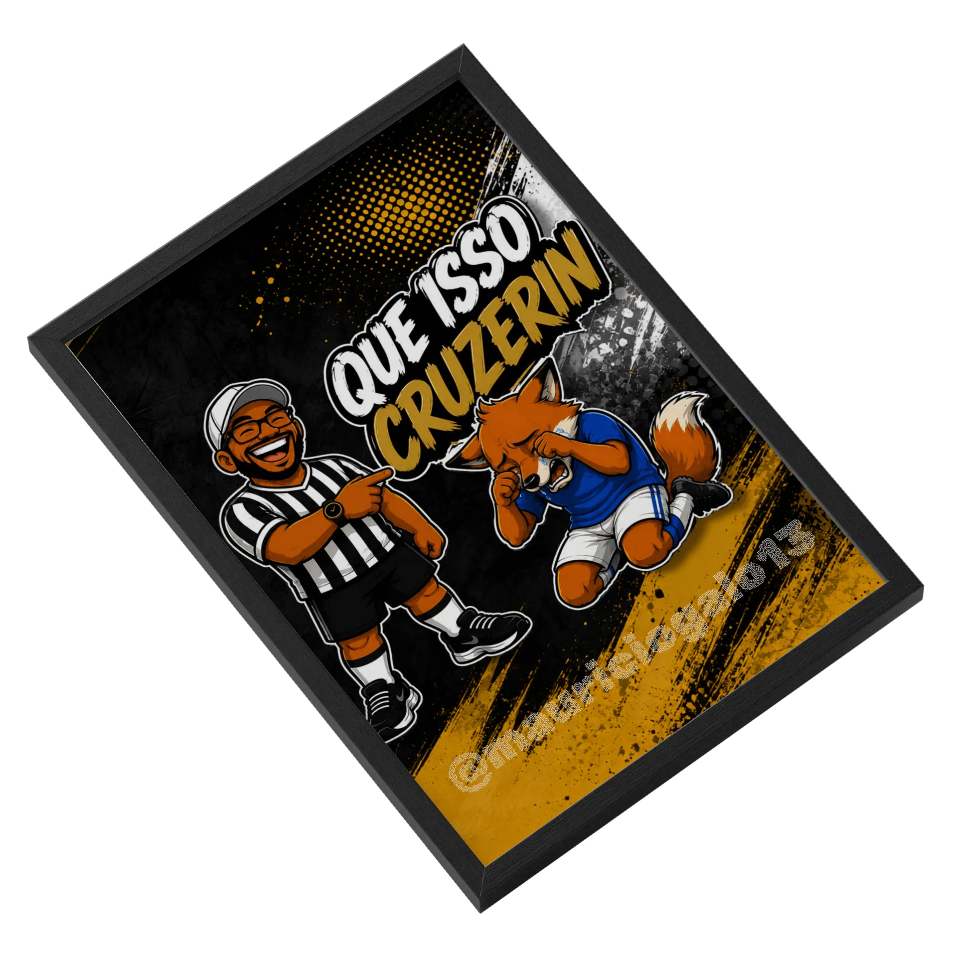 Quadro A3 Que Isso Cruzerin - Imagem 2