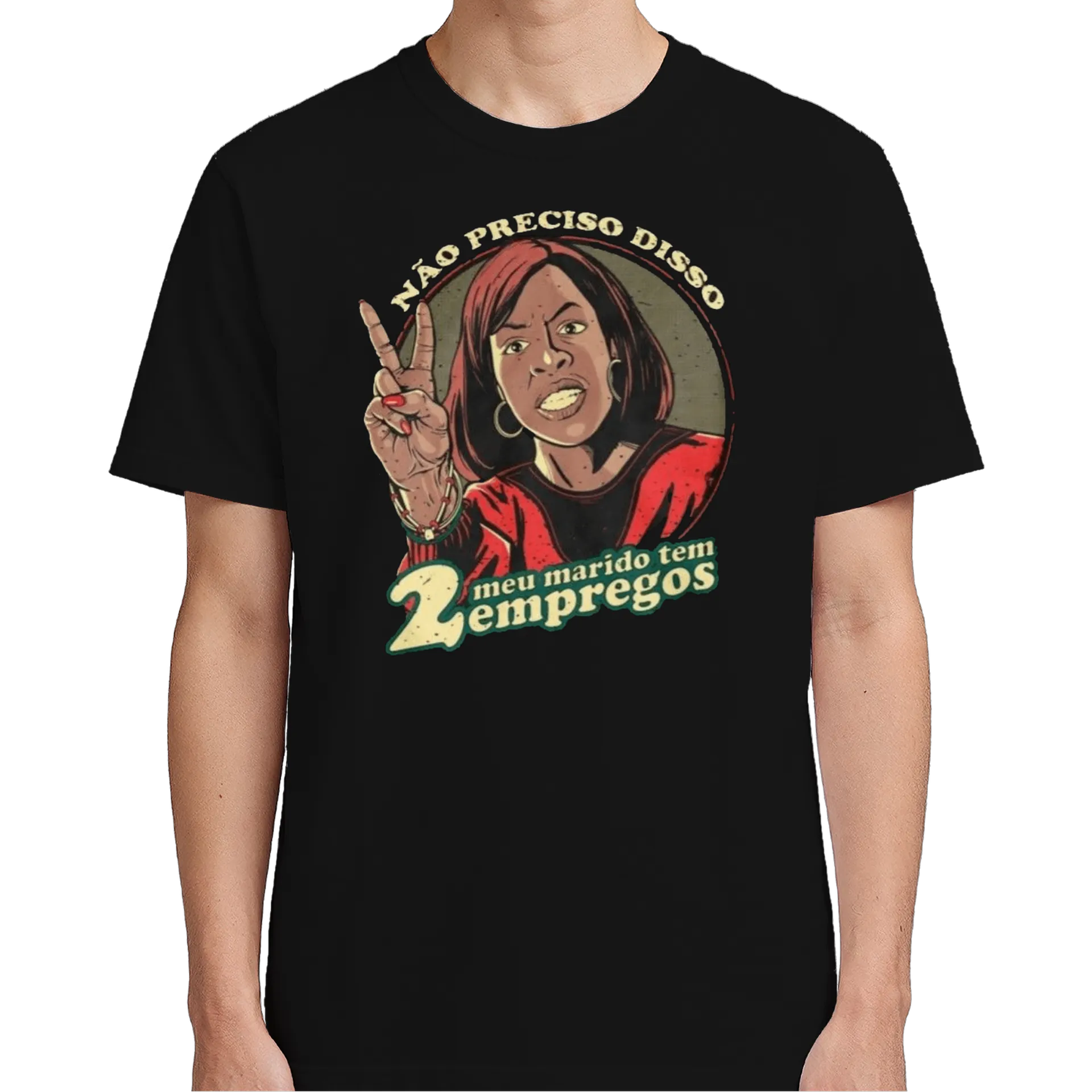Camiseta Estampa Não Preciso Disso 100% Algodão - Imagem 5