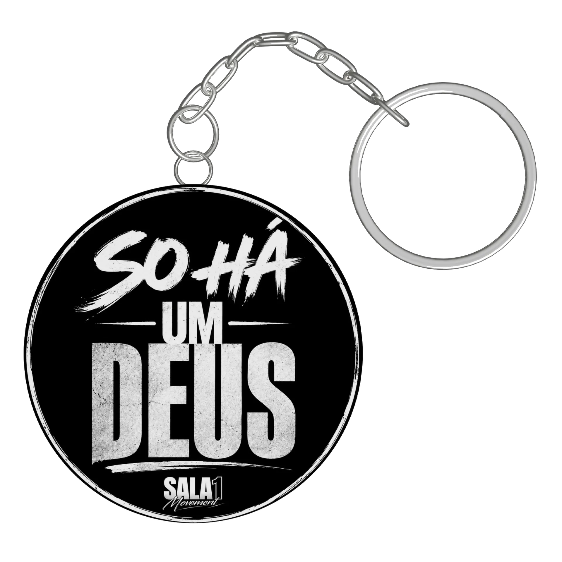 Chaveiro personalizado sala1 movement só há um Deus de dhioneschagas