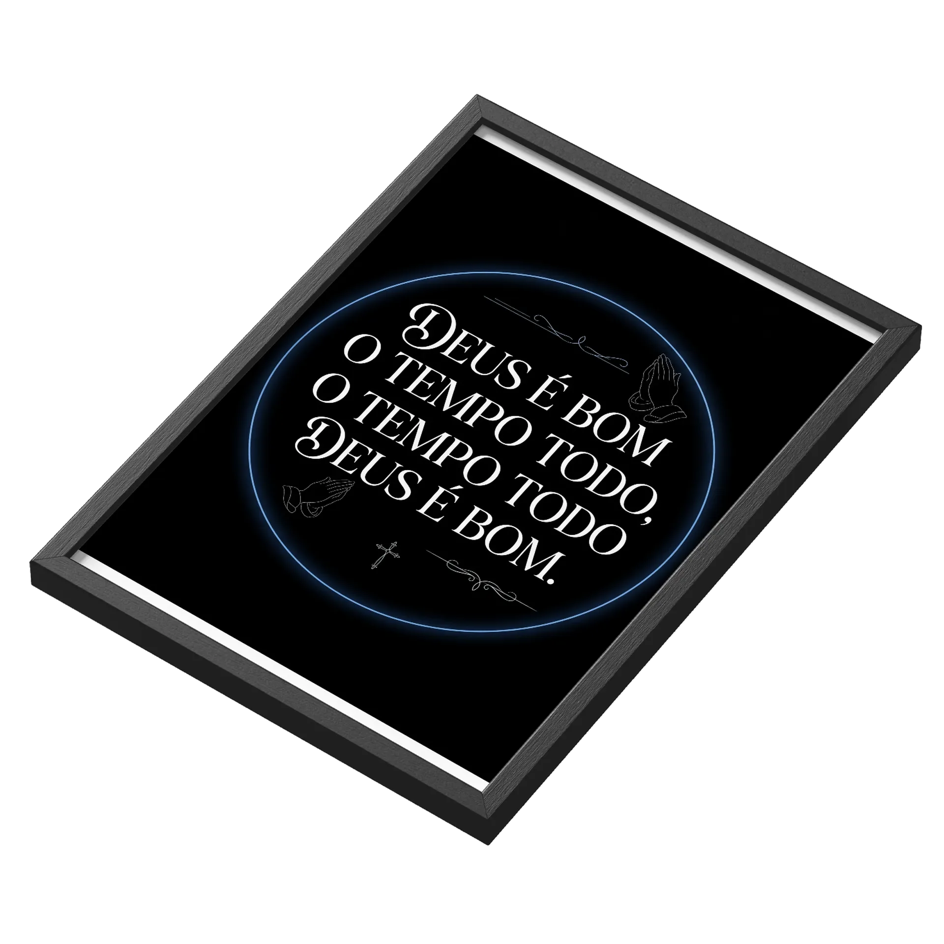 Quadro A3 personalizado Com Vidro. Deus é bom o tempo todo - Imagem 3