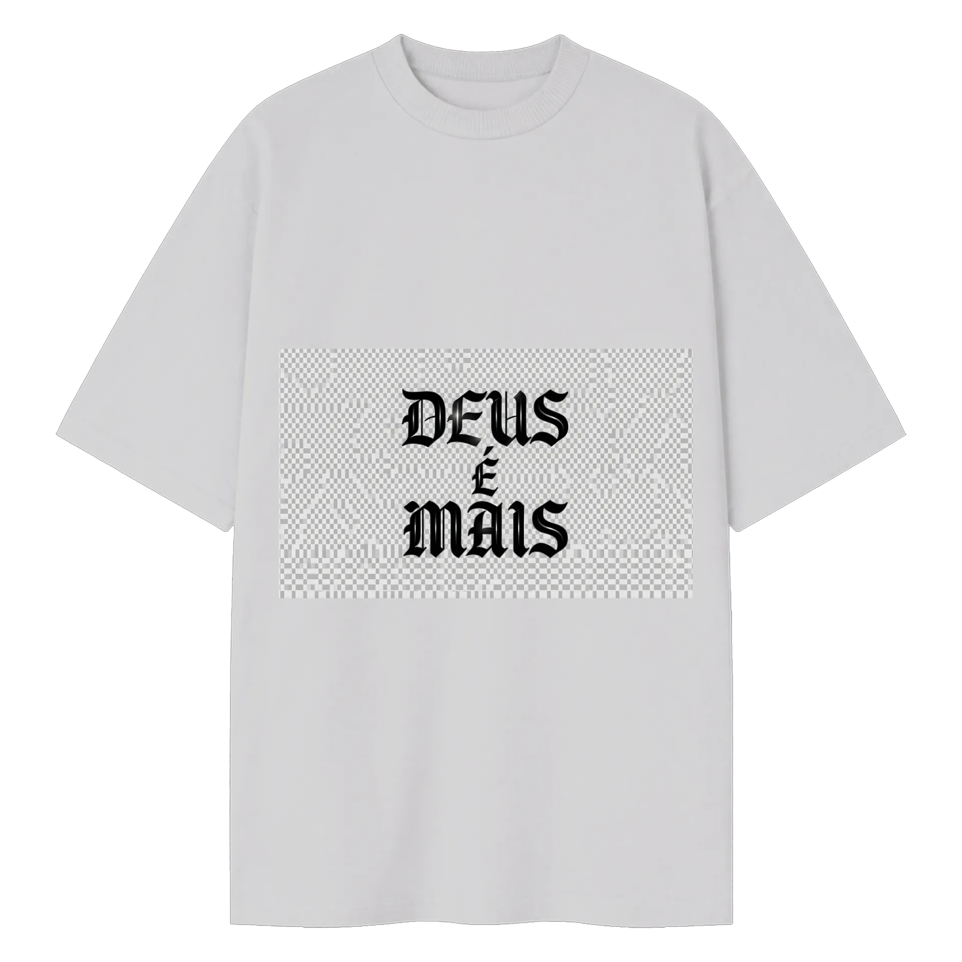 Camiseta Oversized - Deus é mais - Imagem 1