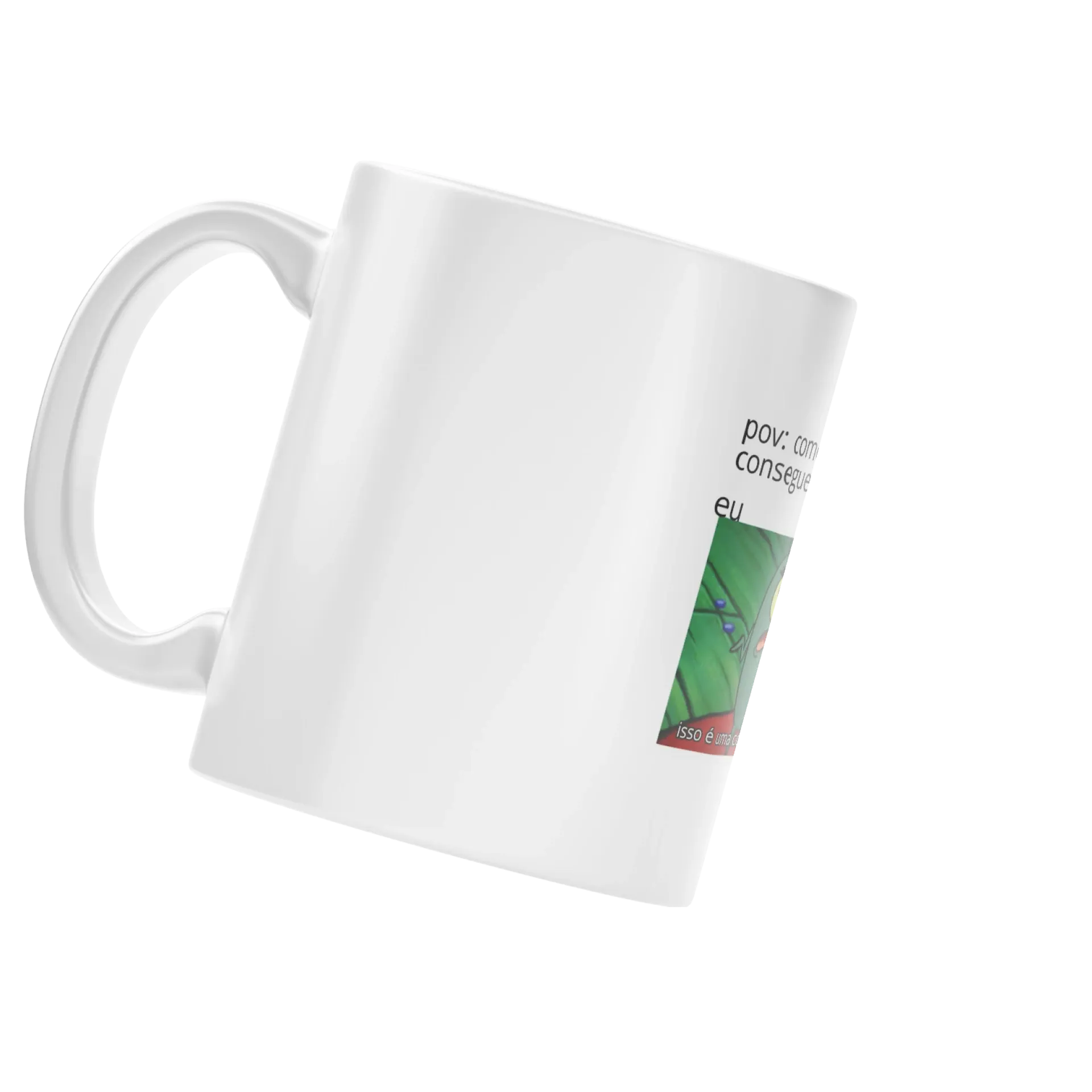 Caneca meme  pra você rir enquanto bebe a sua bebida favorit - Imagem 3