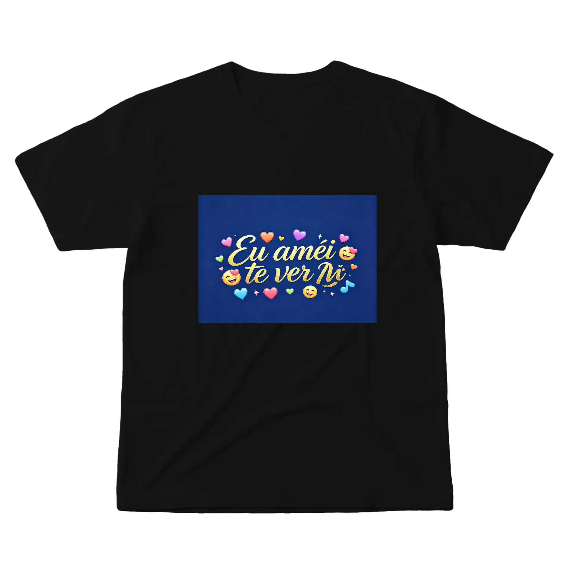Camiseta Frase Amor Te Ver Não 100% Algodão - Imagem 1