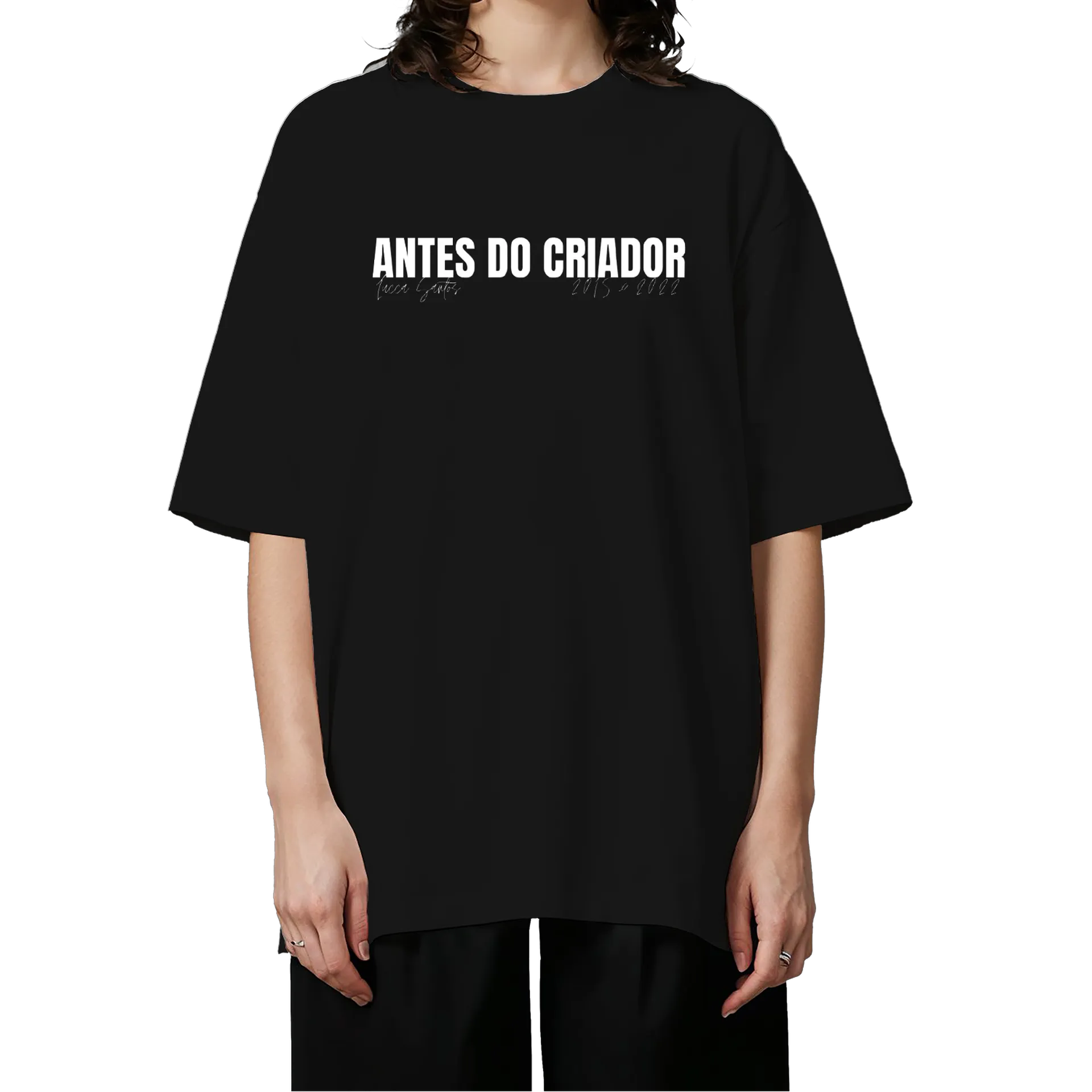 ANTES DO CRIADOR #1: Camiseta Oversized: Lucca Santos  - Imagem 3