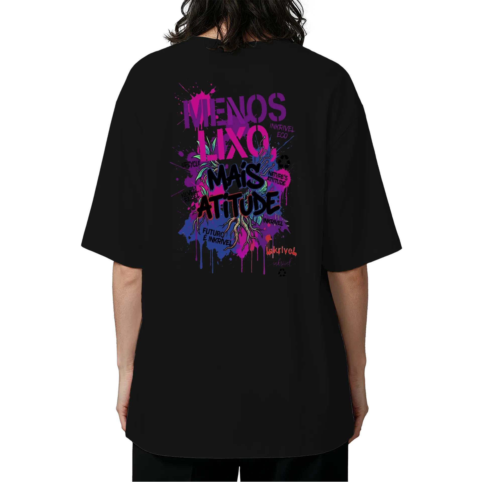 Camiseta Oversized Eco "Menos Lixo Mais Atitude" - Inkrivel - Imagem 5