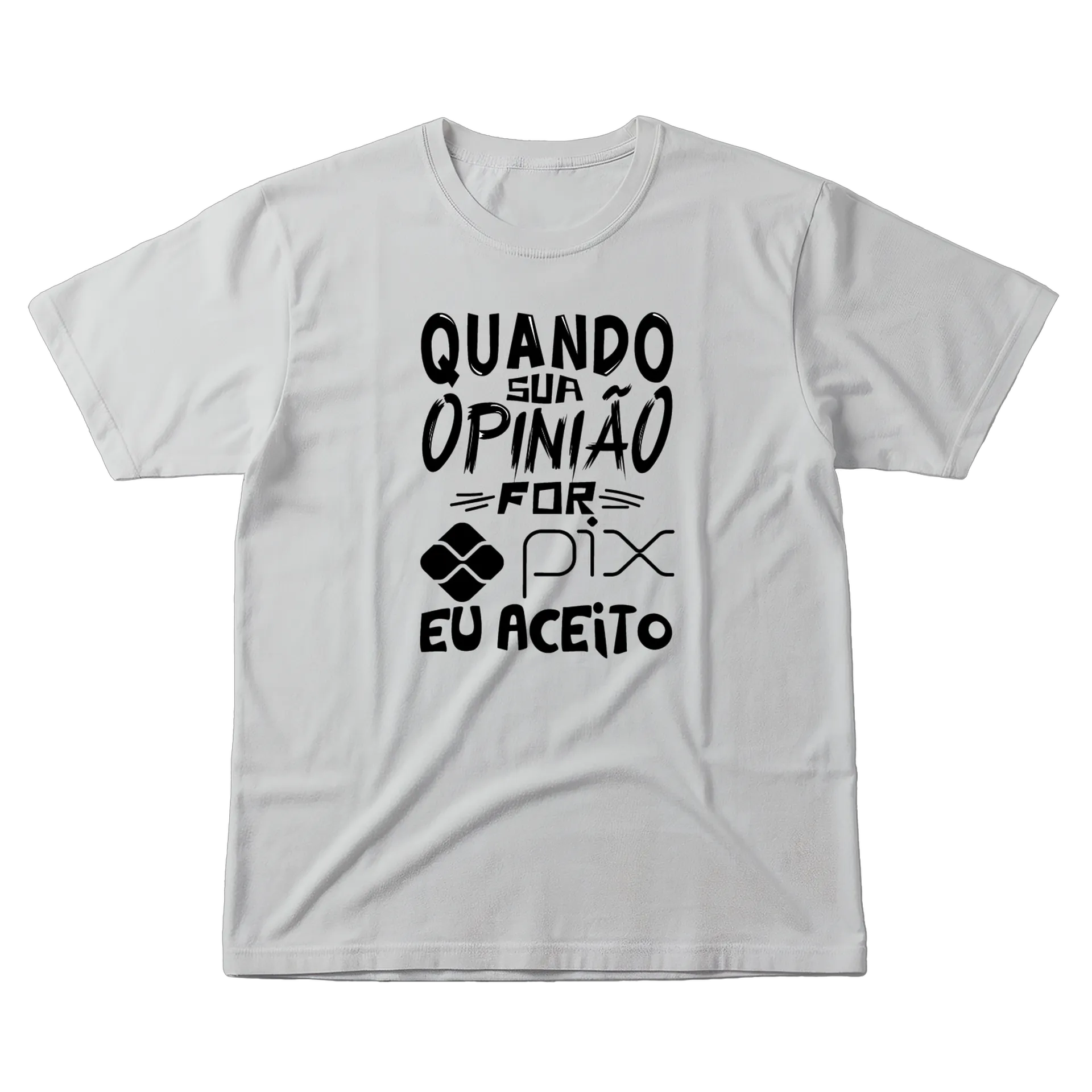 Camiseta Estampa Tipográfica Opinião Pix 100% Algodão - Imagem 1