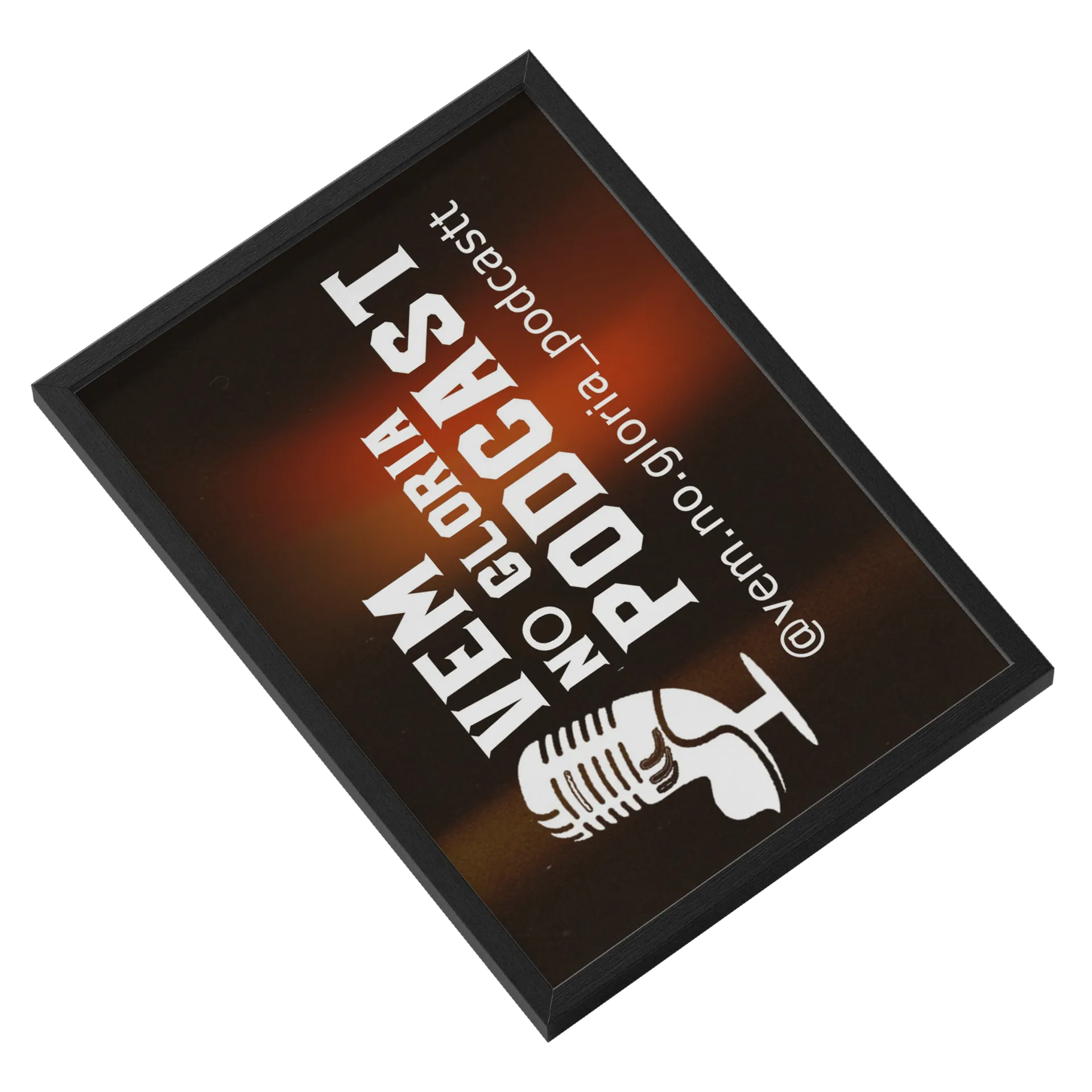 Quadro A3 personalizado Com Vidro de Vem no Glória podcast  — imagem 2 de 3