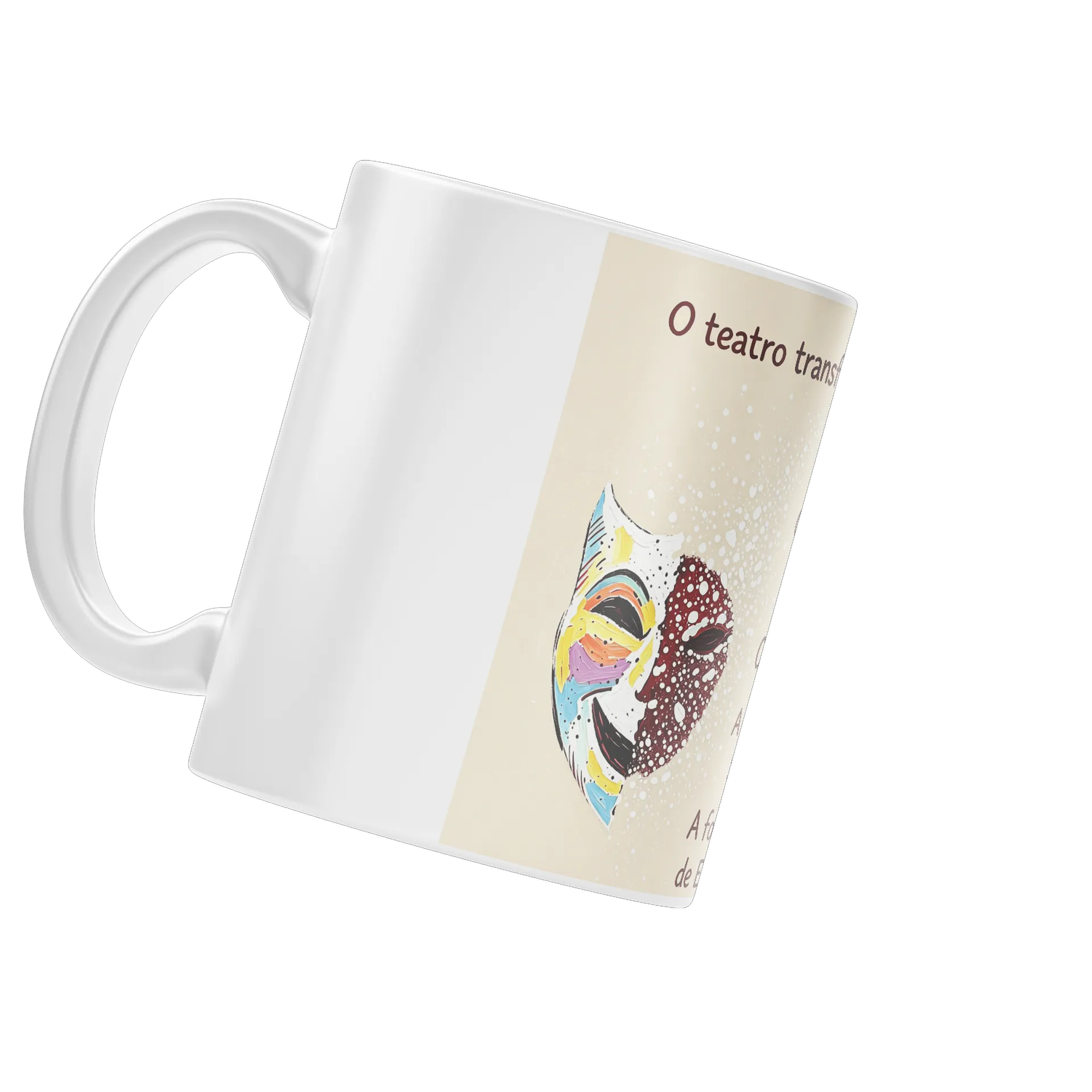 Caneca Porcelana Mensagem Teatro Transformando A Forma de - Imagem 4
