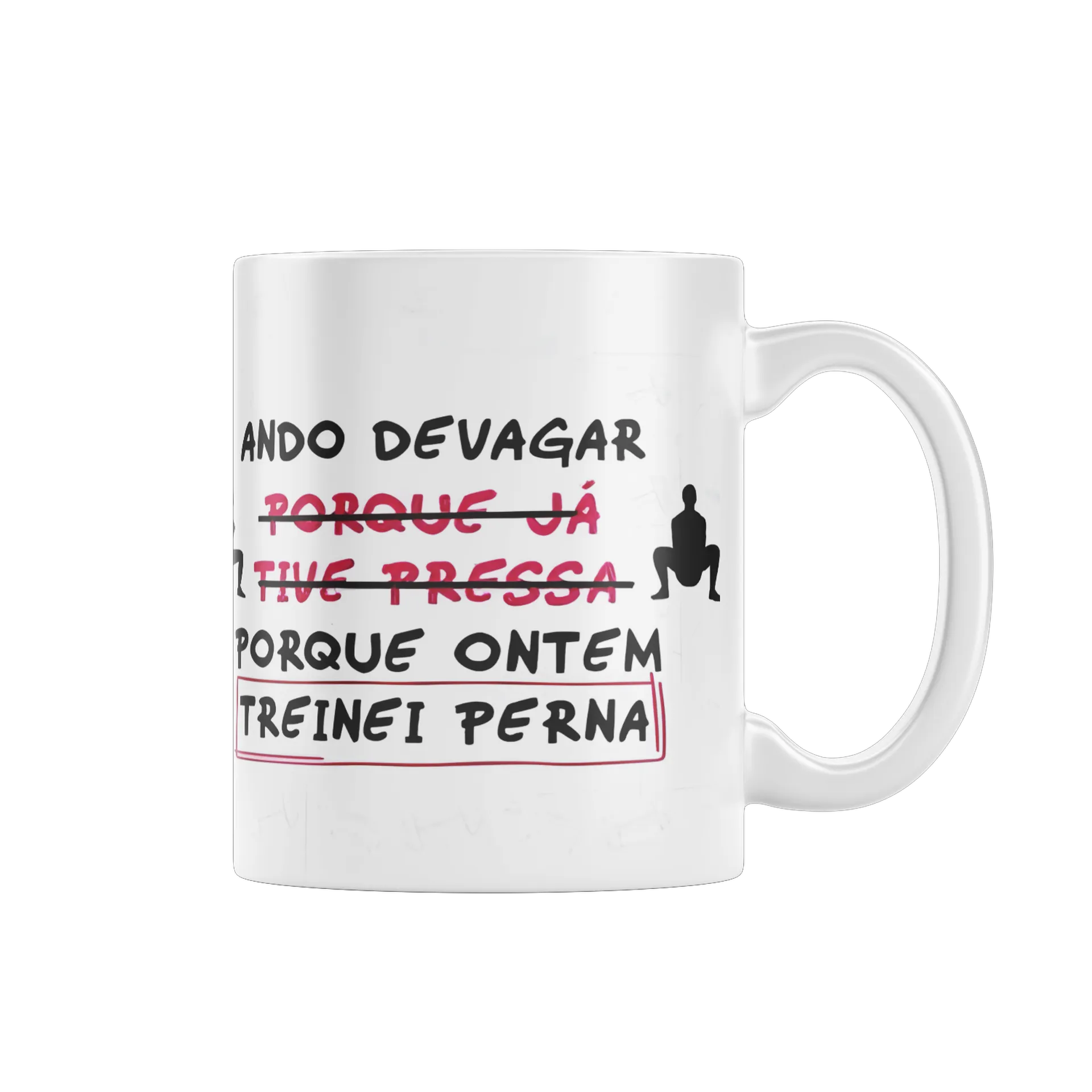 Caneca Porcelana Agachamento Frase Treinei Perna 325ml de Ana — imagem 2 de 4
