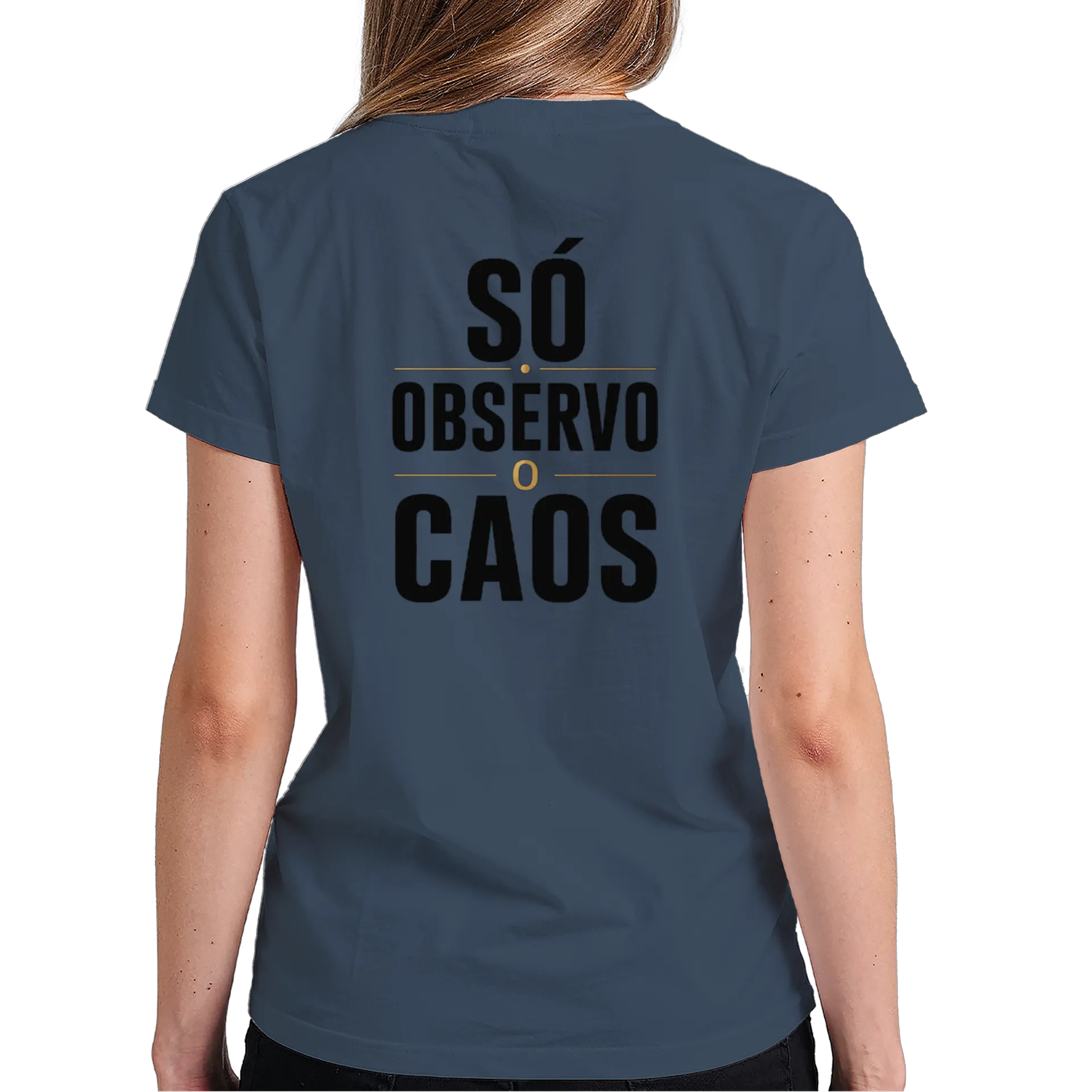 Camiseta Estampa Só Observo o Caos 100% Algodão - Imagem 6