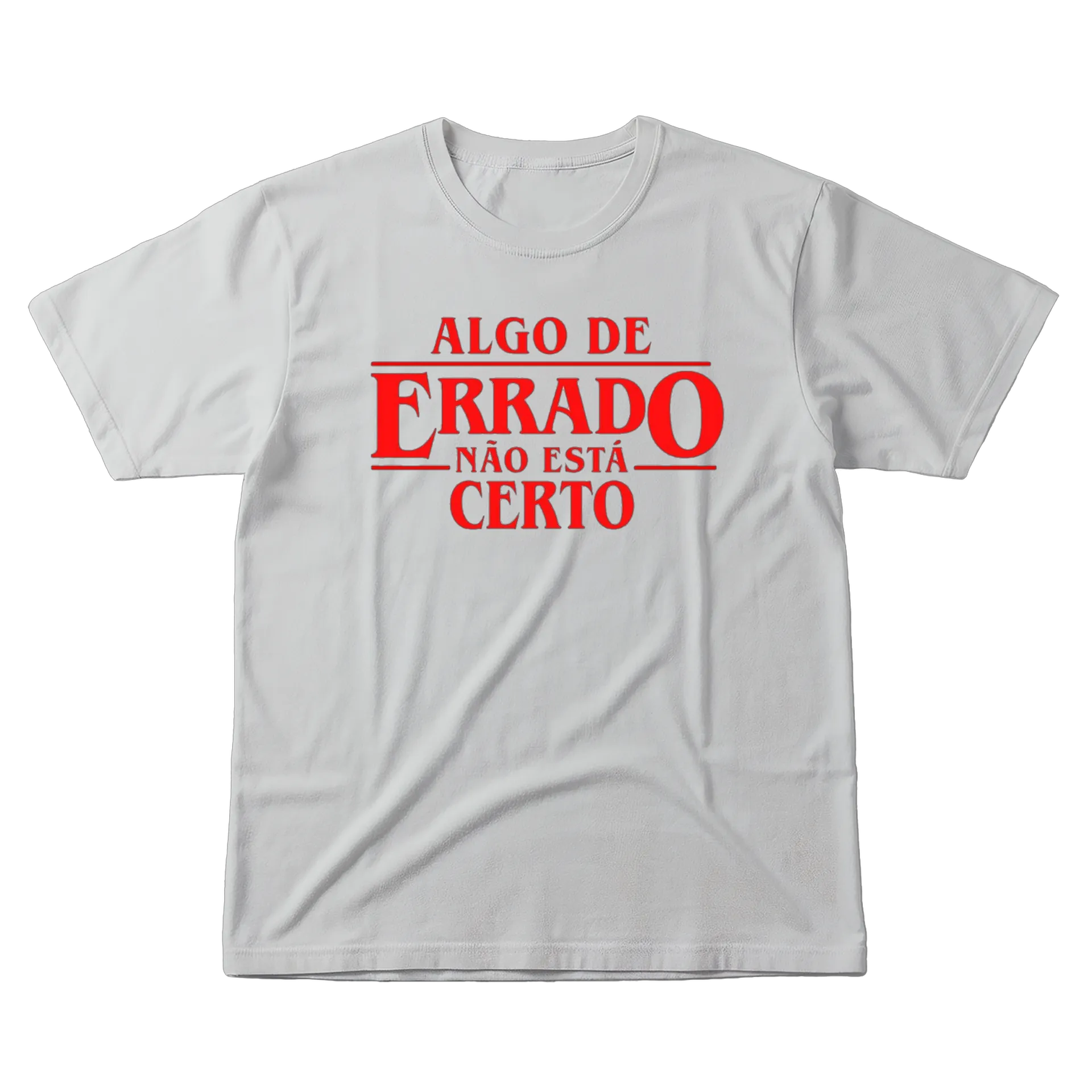 Camiseta Estampa Tipográfica Algo de Errado 100% Algodão - Imagem 1