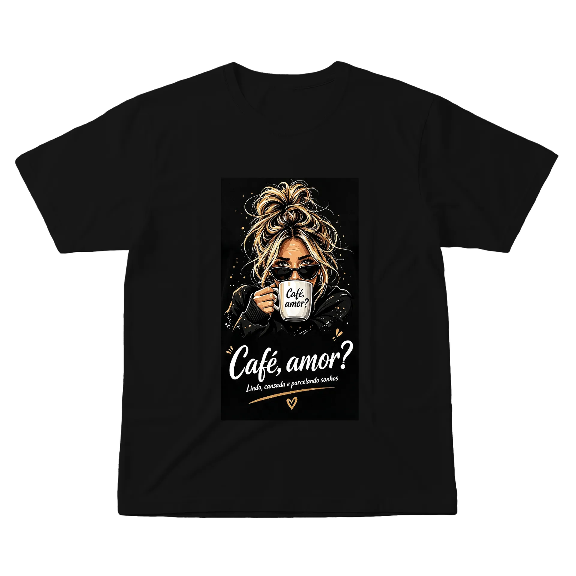 Camiseta personalizada Café, Amor? de Graciele Rosa  — imagem 1 de 6