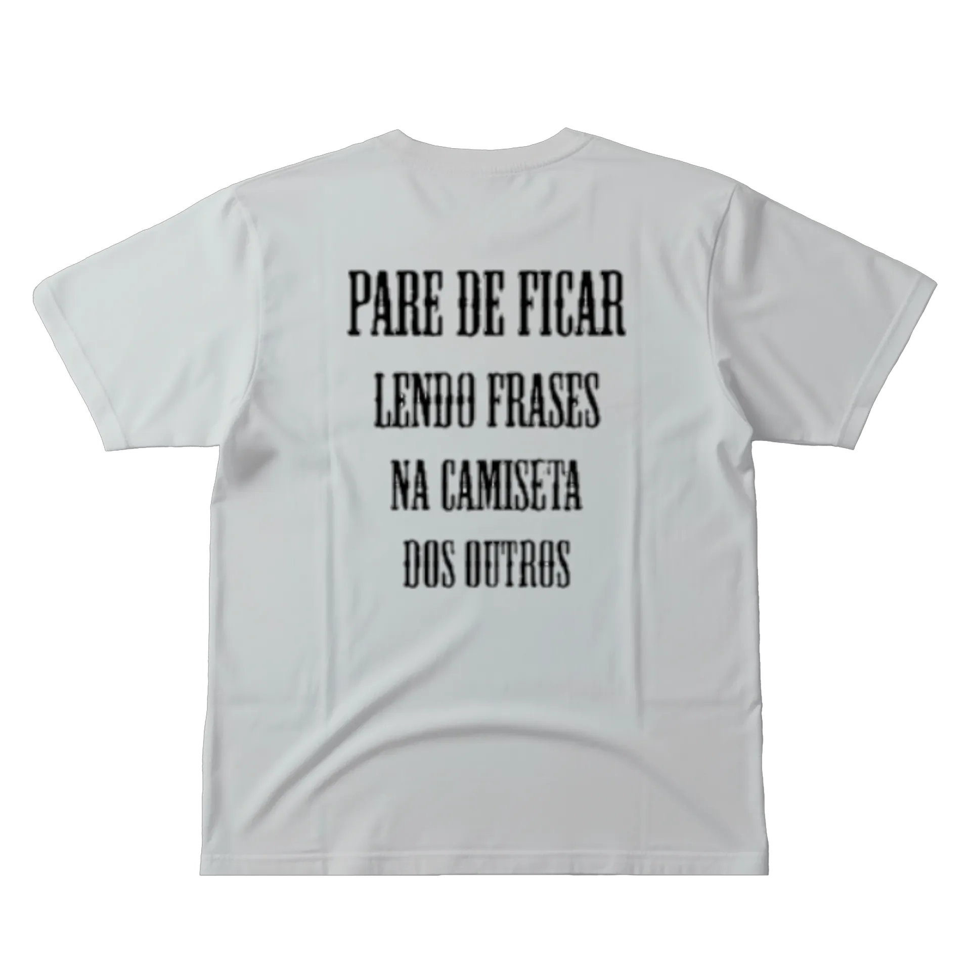 Camiseta Frase Personalizada 100% Algodão - Imagem 3