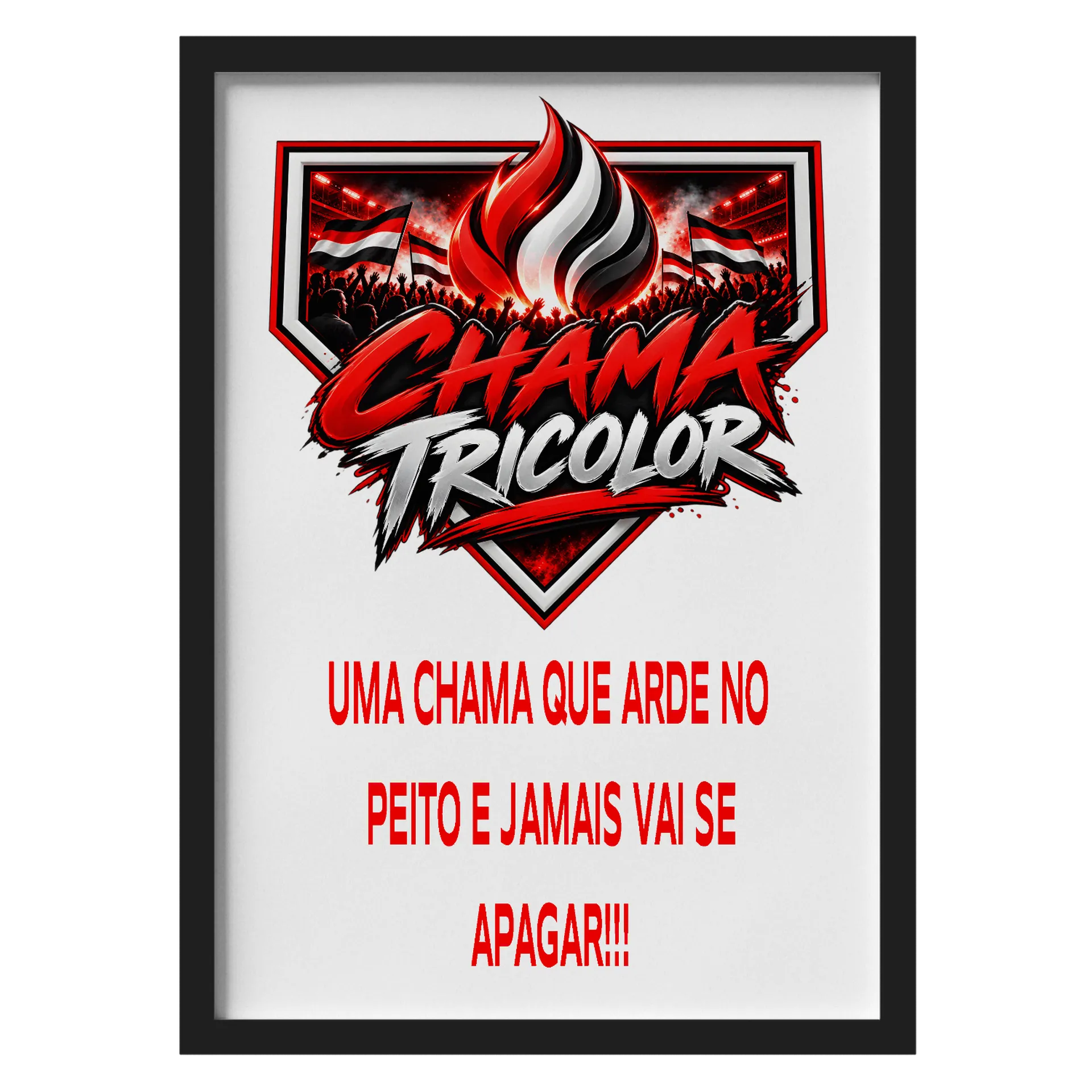 Quadro A3 personalizado Com Vidro de CHAMA TRICOLOR — imagem 1 de 3