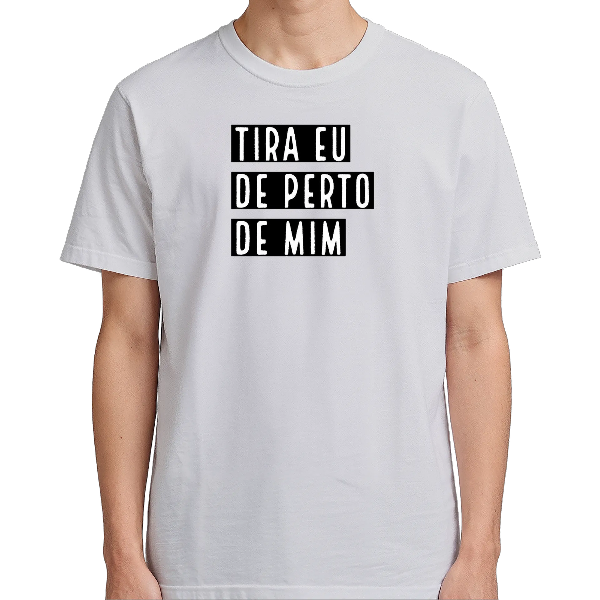 Camiseta Estampa Tipográfica Tira Eu de Perto 100% Algodão - Imagem 5